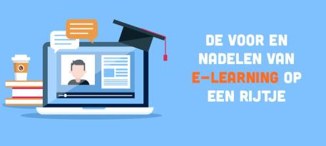 De voor- en nadelen van e-learning (online leren)
